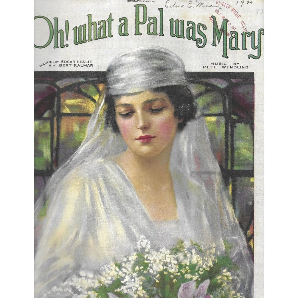 Oh! What a Pal Was Mary Sheet Music 1919 Waterson Berlin Astoria OR